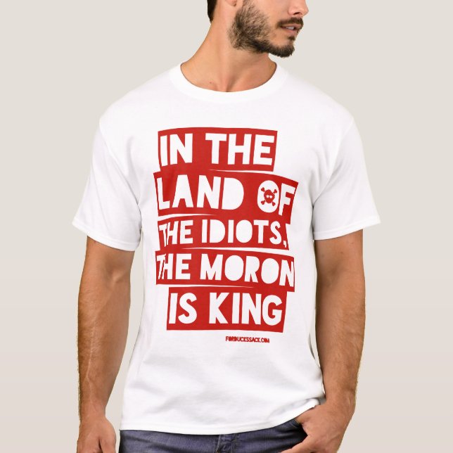 I delstaten Idioter T Shirt (Framsida)