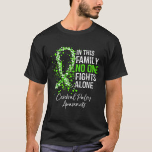 I den här familjen kämpar Ensam Shirt Cerebral Pal T