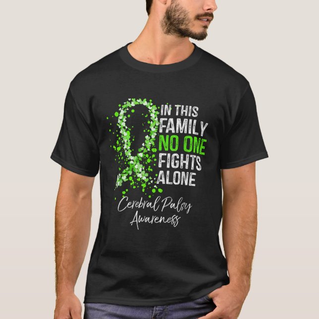 I den här familjen kämpar Ensam Shirt Cerebral Pal T (Framsida)