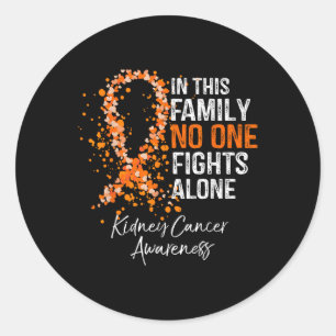 I den här familjen kämpar Ensam Shirt Kidney Cance Runt Klistermärke