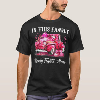 I den här familjen kämpar ingen mot Ensam bröstcan T Shirt