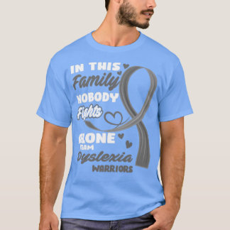 I den här familjen kämpar ingen mot Ensam Team Dys T Shirt