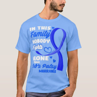 I den här familjen kämpar ingen mot Ensam Team Erb T Shirt