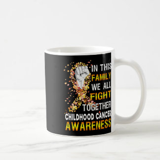 I Den Här Familjen Kämpar Vi Alla Mot Barncancer Ö Kaffemugg