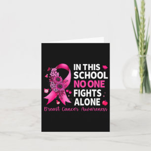 I den här skolan bekämpar ingen Ensam bröstcancer Kort