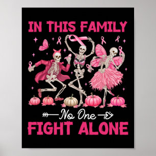 I denna familj har ingen bekämpat Ensam bröstcance Poster