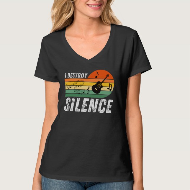 I Destroy Silence   Acoustic Guitar Musician T Shirt (Framsida)