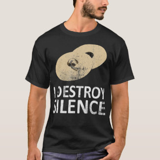I Destroy Silence  Funny Cymbals Players  (2) T Shirt