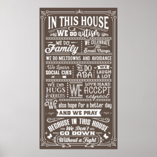 I Det Här Huset Gör Vi Autism Familjecitat Typogra Poster