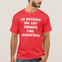 I DETROIT ÄTER VI HAJAR FÖR FRUKOST!