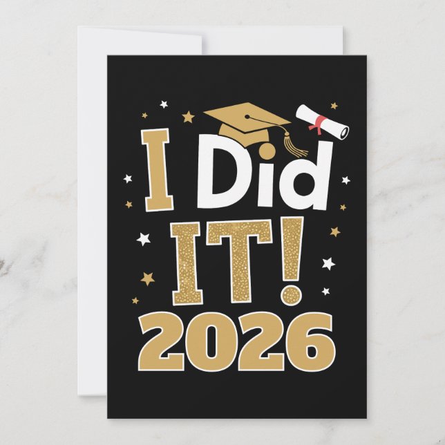 I Did It Class Of 2026 Gold Graduation Graduate Inbjudningar (Framsida)