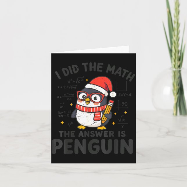 I Did The Math The Answer Is Penguin Christmas Mat Kort (Framsida)