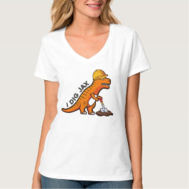 I Dig Jax V Neck Shirt T Shirt