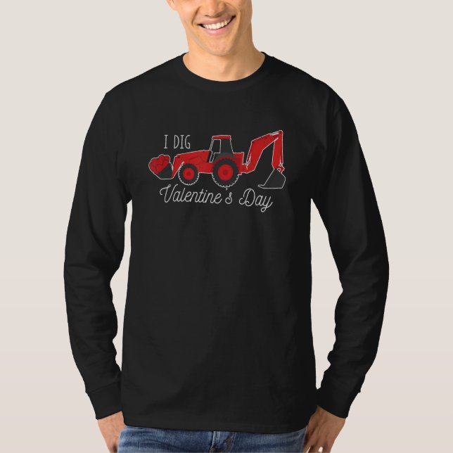 I Dig Valentine's Day Hearts Tractor Love  V Day T Shirt (Framsida)