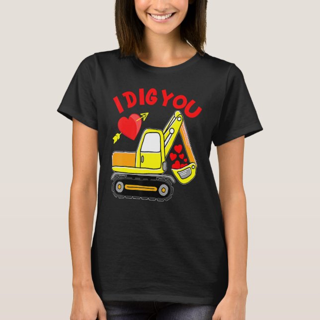 I Dig You Construction Truck Valentines Day Toddle T Shirt (Framsida)