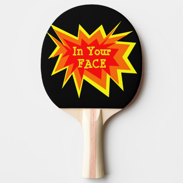 I din ansiktePing Pong paddla Pingisracket (Framsidan)