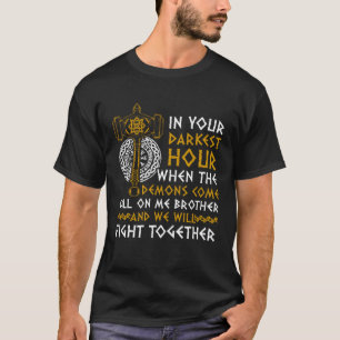 I din mörkaste timme ropa på mig broder Viking Leg T Shirt