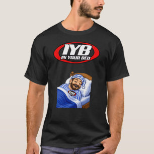 I din säng-tröja med Nasty Neal T Shirt