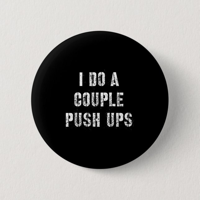 I Do A Couple Push Work Out Gift  Knapp (Framsida)