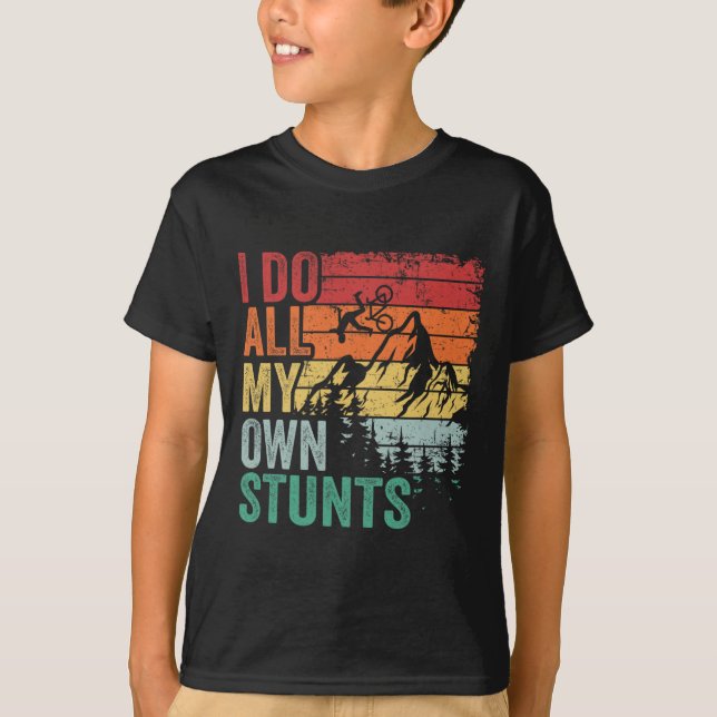 I Do All My Own Stunts Retro Funny Downhill Mounta T Shirt (Framsida)