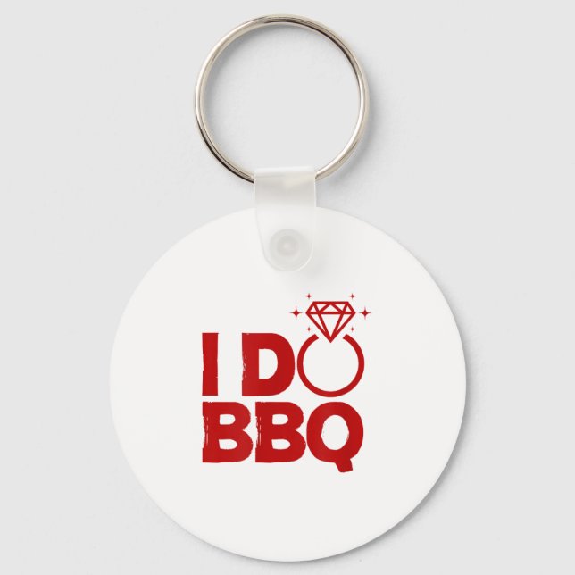 I Do Bbq Wedding Party Rehearsal Dinner Bridal Sho Nyckelring (Framsida)