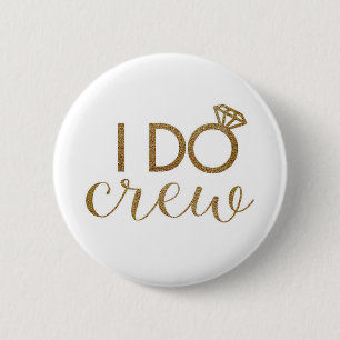 I Do Crew - Bachelorette Party - Bridesmaid Knapp