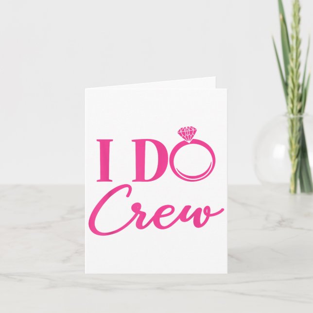 I Do Crew, Bachelorette Party, Matching, Group, Br Kort (Framsida)