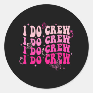 I Do Crew Bride Squad Bridesmaid Retro Bachelorett Runt Klistermärke