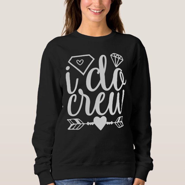 I Do Crew Pilhjärta Bröllopsfest Och Möhippa T Shirt (Framsida)