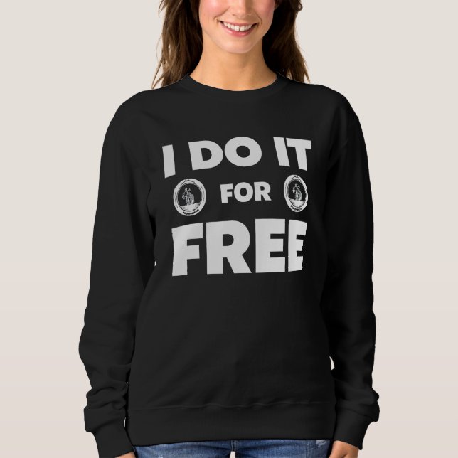 I Do It For Free Fire Department T Shirt (Framsida)