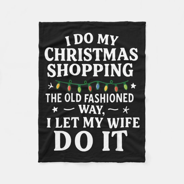 I Do My Christmas Shopng The Old Fashioned Way Let Fleecefilt (Framsidan)