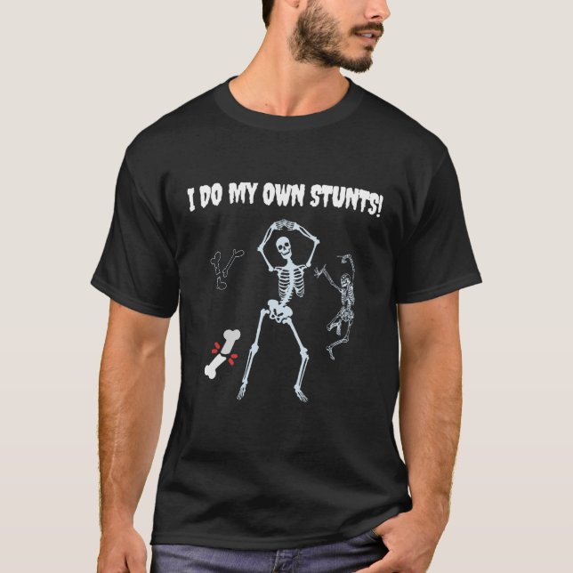 I Do My Own Stunts Get Well Soon Broken Knee Injur T Shirt (Framsida)