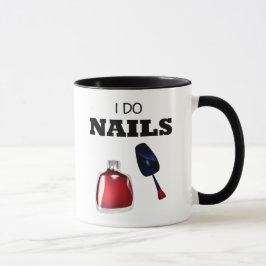 I Do Nagel (Nail Technician) Mugg