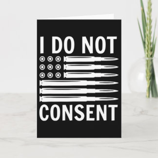 I Do Not Consent Republican Conservative Comply Fr Kort