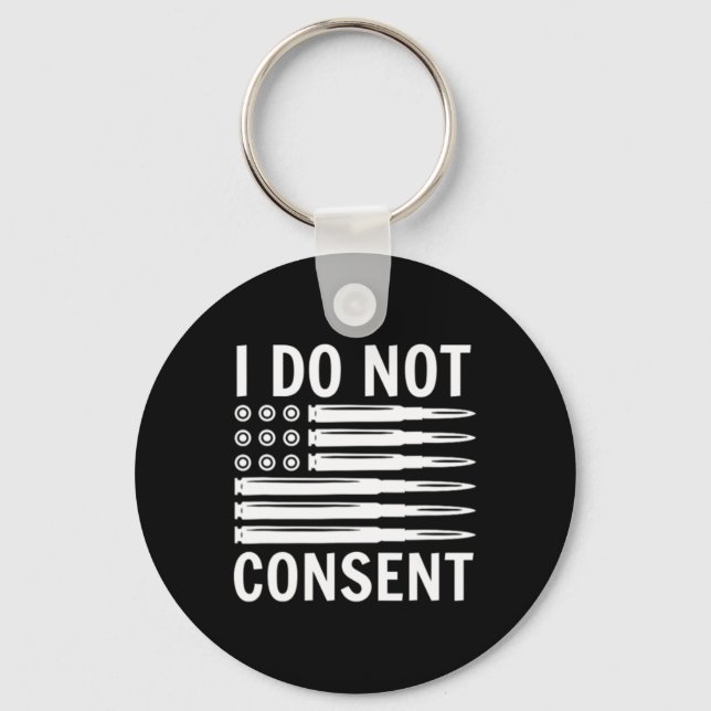 I Do Not Consent Republican Conservative Comply Fr Nyckelring (Framsida)