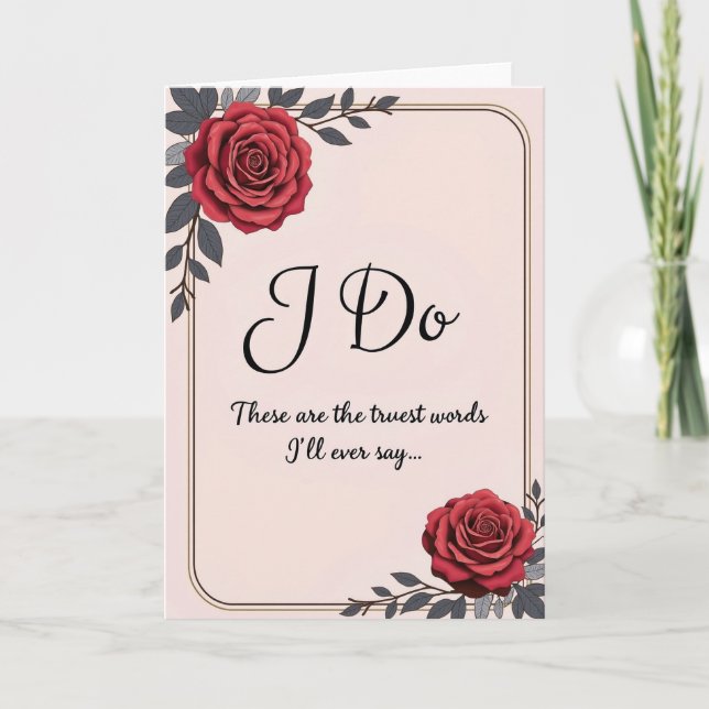 I Do Wedding Vows Card Kort (Framsida)