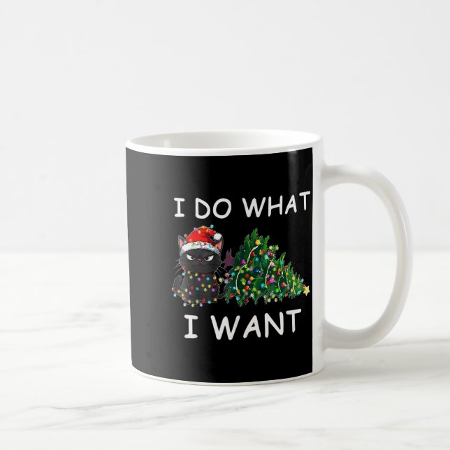 I Do What I Want Funny Christmas Black Cat Xmas  Kaffemugg (Höger)