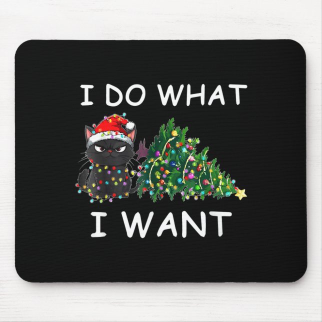 I Do What I Want Funny Christmas Black Cat Xmas  Musmatta (Framsidan)