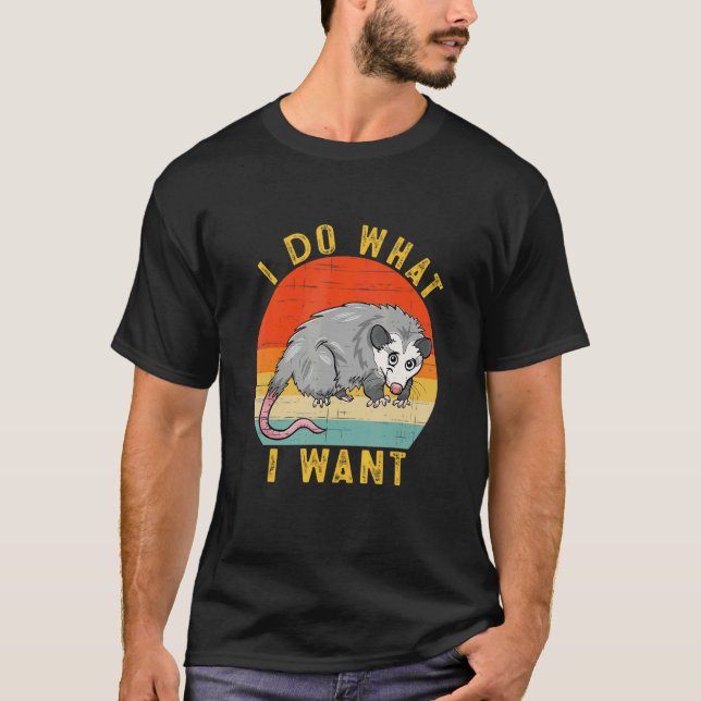 I Do What I Want  Possum Opossum Retro T Shirt (Framsida)