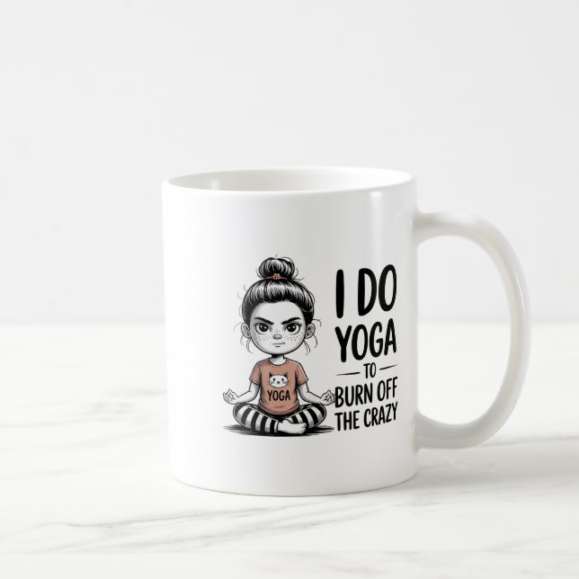 I Do Yoga To Burn Off The Crazy Cute Yoga  Kaffemugg (Höger)