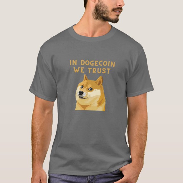 I Dogecoin litar vi på kryptovaluta T Shirt (Framsida)