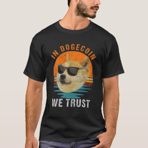 I Dogecoin Vi Trust, Crypto Dogecoin HODL Doge T Shirt