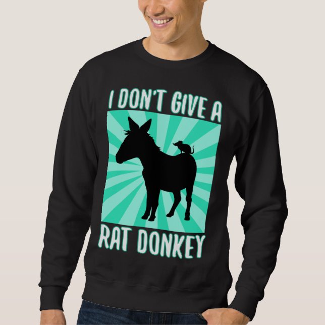 I Don Give A rat donkey 1 Lång Ärmad Tröja (Framsida)