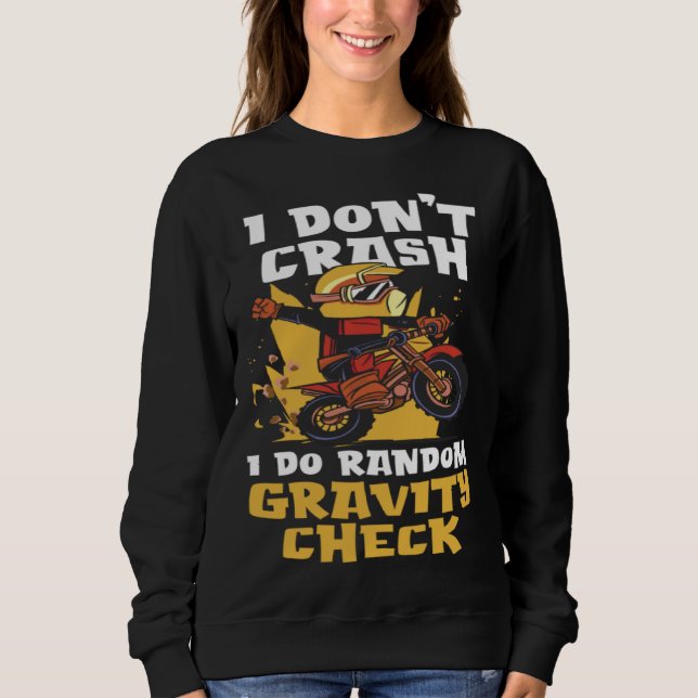 I Don t Crash I Do Gravity Check Earth Gravity T Shirt (Framsida)