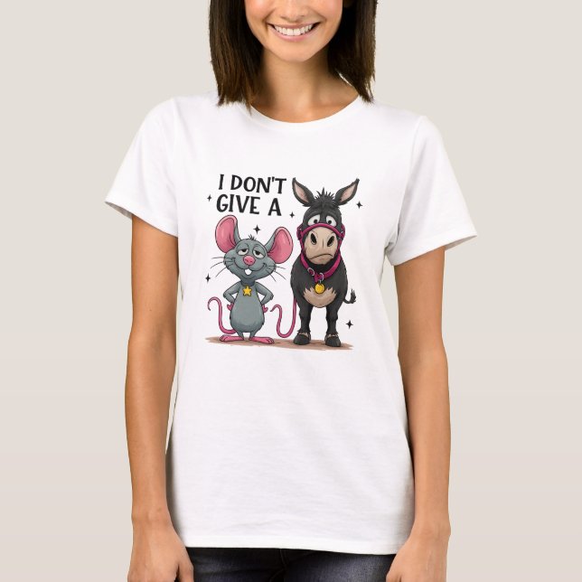 I Don’t Give a Funny Mouse and Donkey T Shirt (Framsida)