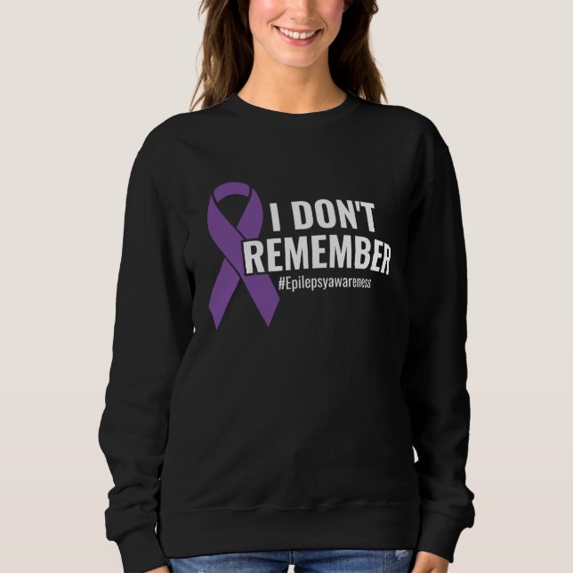 I Don t Remember Purple Ribbon Epilepsy Awareness T Shirt (Framsida)