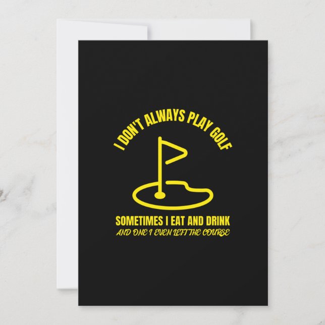I dont always play funny golfing golfer golf tack kort (Framsida)