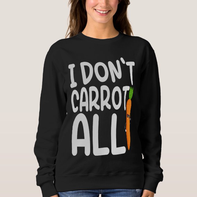 I Don't Carrot All  Carrot  Costume Vegans T Shirt (Framsida)