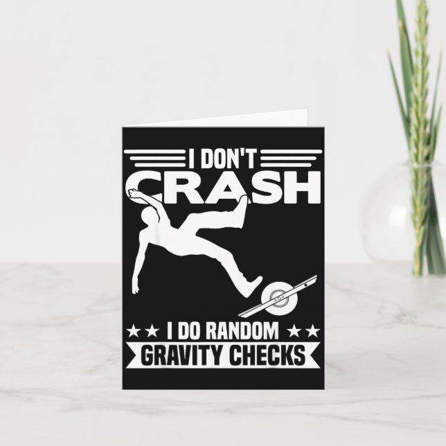 I Don't Crash I Do Random Onewheel Gravity Checks  Kort (Framsida)