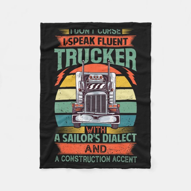 I Dont Curse I Speak Fluent Trucker With A Sailor  Fleecefilt (Framsidan)